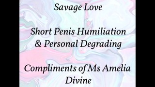 Amour sauvage | Sph Short Cock Shaming (audio uniquement)