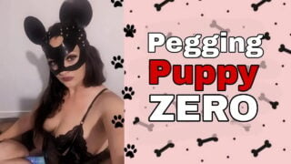 Femdom Pegging Puppy Zero BDSM Bondage Strap On Flr Male Training Zero Miss Raven Dominatrix Humiliation