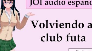 JOI + CEI + Femdom: Clube Futa. Em espanhol.
